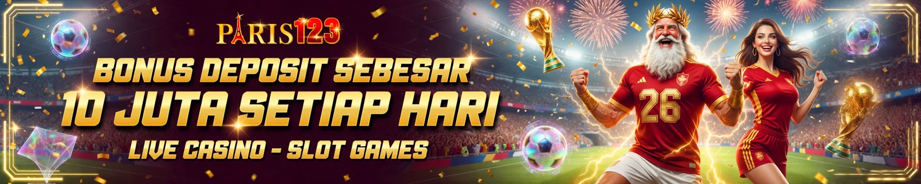 Bonus Deposit 10 Juta Setiap Hari